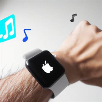 Can Apple Watch Play Music Without Phone? Exploring the Capabilities and Limits of Standalone Music Playback